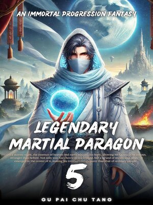 cover image of Legendary Martial Paragon